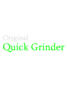 Quick Grinder